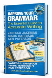 Improve Your Grammar The Essential Guide to Acc…